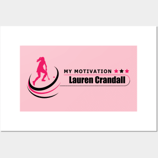 My Motivation - Lauren Crandall Posters and Art